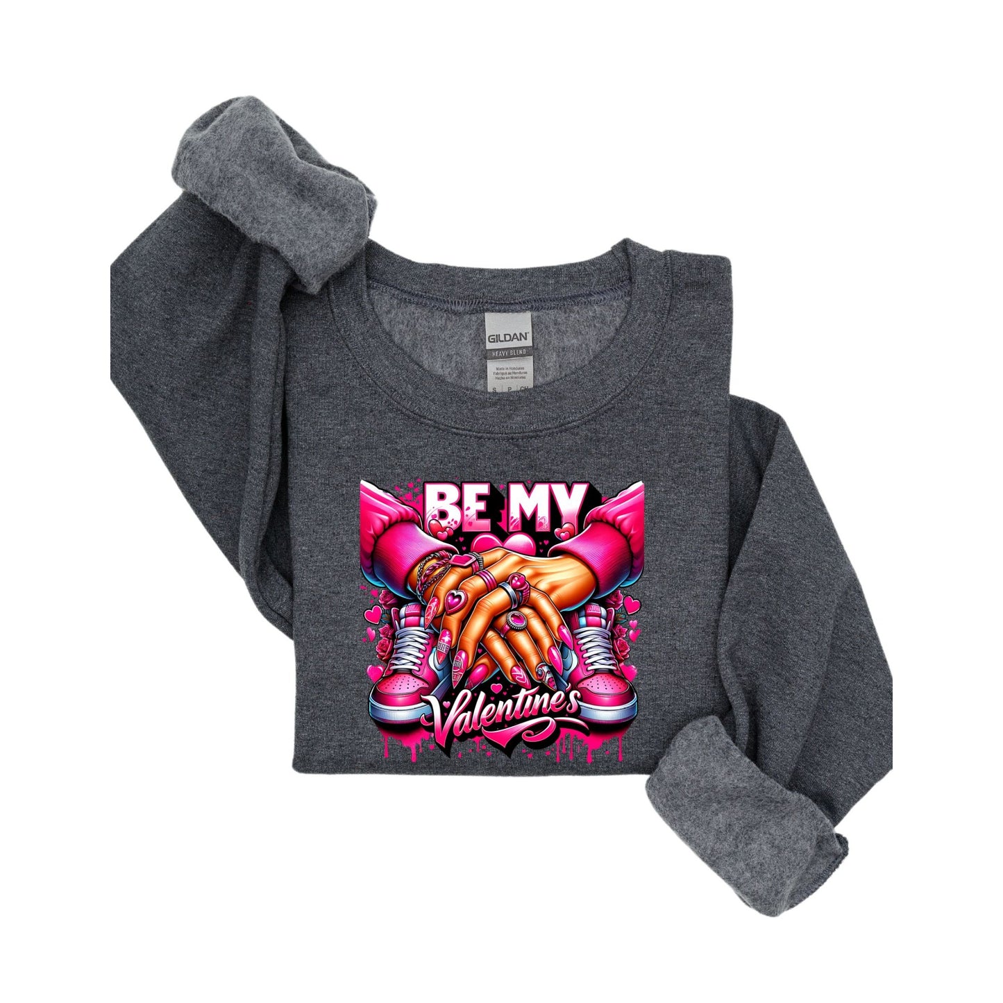 Be My Valentine Sweatshirt With Hands & Sneakers Graphic  Gildan