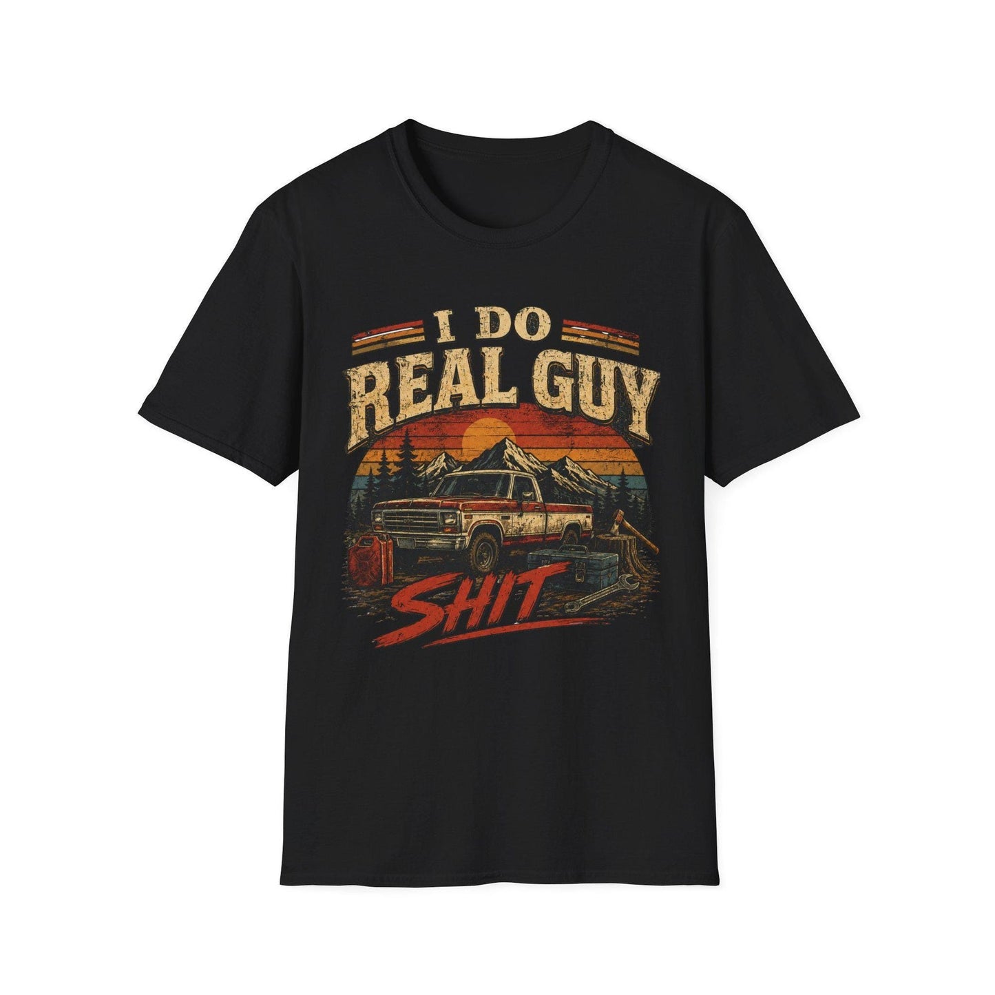 Rugged Graphic Tee "I Do Real Guy Shit" Shirt, Men’s Funny T-Shirt, Garage Dad, Mechanic Shirt, Blue Collar Gift