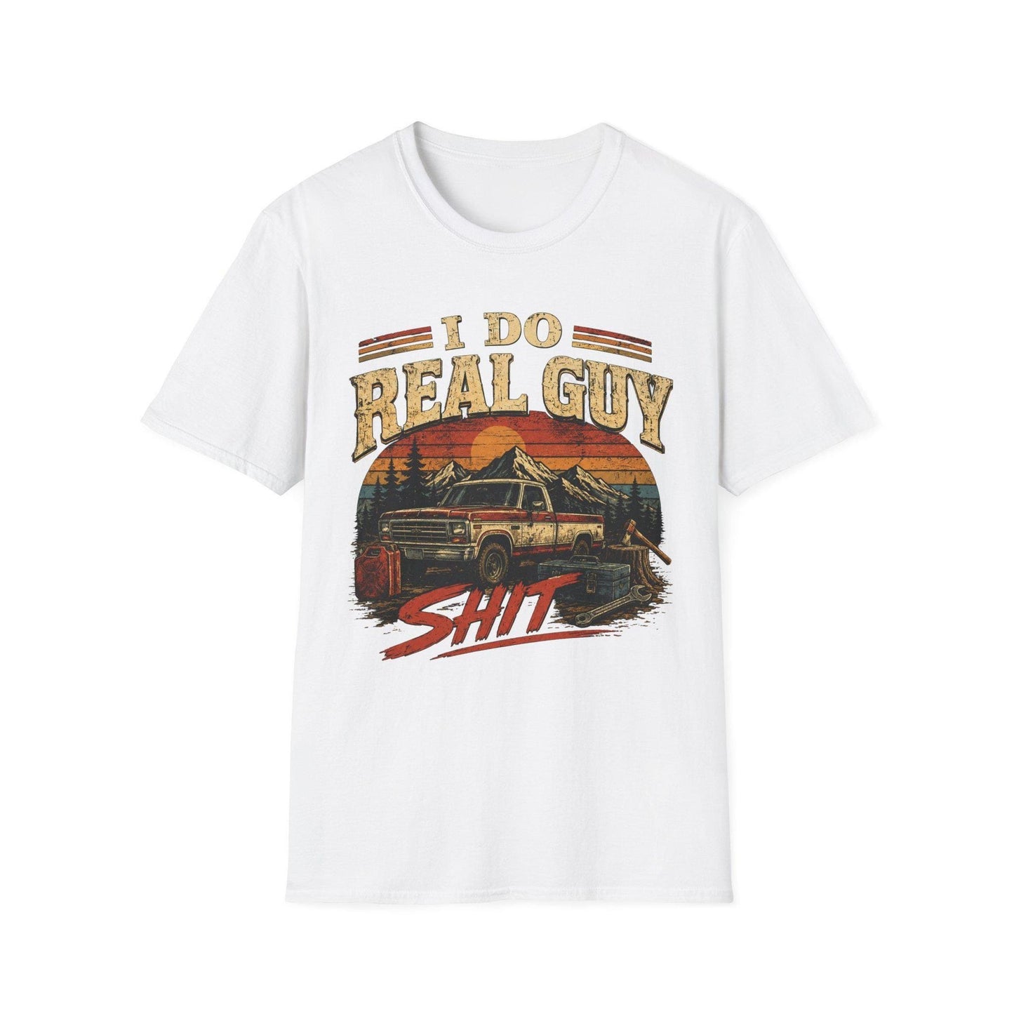 Rugged Graphic Tee "I Do Real Guy Shit" Shirt, Men’s Funny T-Shirt, Garage Dad, Mechanic Shirt, Blue Collar Gift